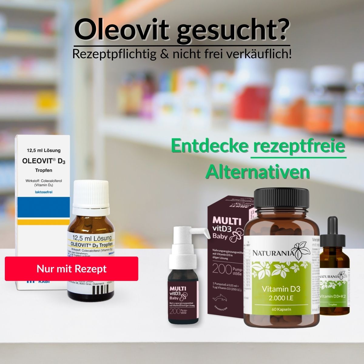 Rezeptpflichtiges Arzneimittel Oleovit D3 Tropfen